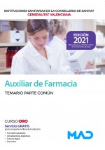 Auxiliar de Farmacia de las Instituciones Sanitarias de la Conselleria de Sanitat de la Generalitat Valenciana