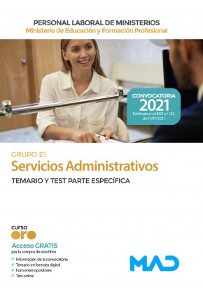 Servicios Administrativos (Grupo Profesional E1)