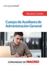 Acceso Curso Auxiliar de Administración General de la Comunidad de Madrid