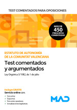 Test comentados para oposiciones del Estatuto de Autonomía de la Comunitat Valenciana (Ley Orgánica 5/1982, de 1 de julio)