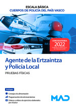 Agente de la Escala Básica de los Cuerpos de Policía (Ertzaintza y Policía Local)