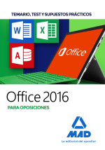 Office 2016 para oposiciones: temario, test y supuestos prácticos