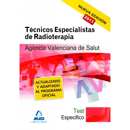 Técnicos Especialistas de Radioterapia de la Agencia Valenciana de Salud