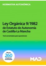 Test comentados para oposiciones del Estatuto de Autonomía de Castilla-La Mancha