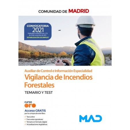 Auxiliar de Control e Información, Especialidad de Vigilancia de Incendios Forestales Grupo V (estabilización)