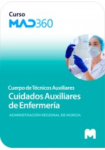 Curso MAD360 de Cuerpo de Técnicos Auxiliares, opción Cuidados Auxiliares de Enfermería de la Administración Regional de Murcia