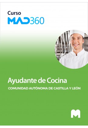 Acceso GRATIS de 40 días al Curso MAD360 de Ayudante de Cocina de la Administración de la Comunidad de Castilla y León