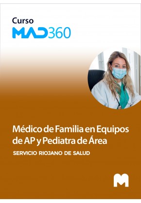 Acceso GRATIS de 40 días al Curso MAD360 de Médico de Familia en Equipos de Atención Primaria y Pediatra de Área del Servicio Ri