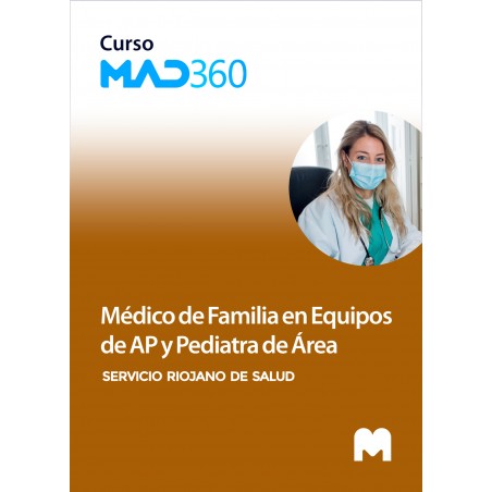 Curso MAD360 Médico de Familia en Equipos de Atención Primaria y Pediatra de Área