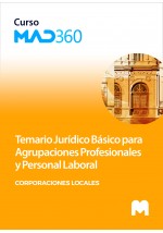 Acceso Curso MAD360 Temario Jurídico Básico Agrupaciones Profesionales y Personal Laboral Corporaciones Locales (40 días)