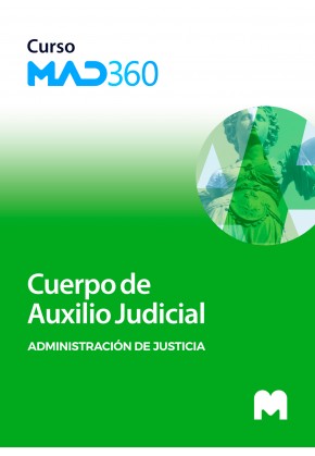 Acceso Curso MAD360 del Cuerpo de Auxilio Judicial (40 días)
