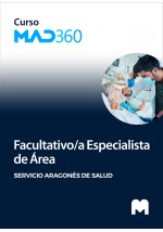 Curso MAD360 de Facultativo/a Especialista de Área del Servicio Aragonés de Salud