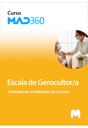 Curso MAD360 de Escala de Gerocultor/a de la Comunidad Autónoma de Galicia