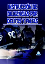 Instrucción de Diligencias Por Delitos y Faltas
