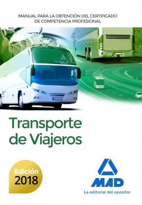 Manual para la Obtención del Certificado de Competencia Profesional de Transporte de Viajeros