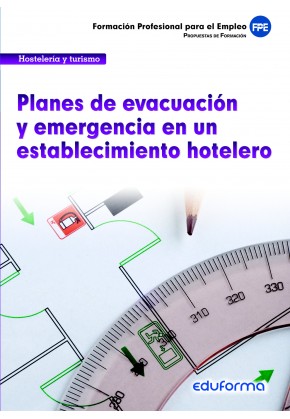 Planes de evacuación y emergencia en un establecimiento hotelero