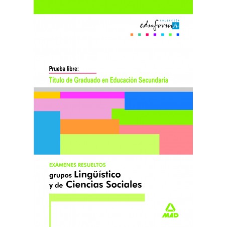 Exámenes resueltos Grupos Lingüísticos y de Ciencias Sociales
