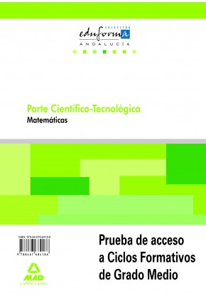 Matemáticas. Parte Científico-Tecnológica (Andalucía)