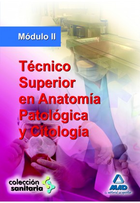 Técnico Superior en Anatomía Patológica y Citología