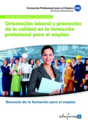 MF1446: Orientación laboral y promoción de la calidad en la formación profesional para el empleo