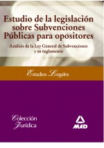 Estudio de la legislación sobre Subvenciones Públicas para opositores