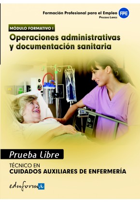 Pruebas Libres para la Obtención del Título de Técnico de Cuidados Auxiliares de Enfermería