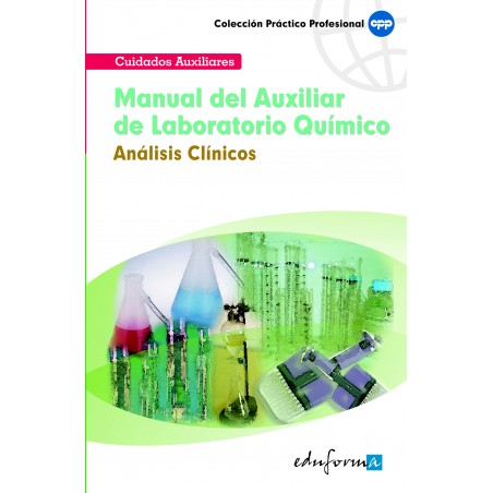 Manual del Auxiliar de Laboratorio Químico: Análisis Clínicos