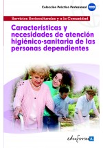 Características y Necesidades de Atención Higiénicosanitaria de Las Personas Dependientes