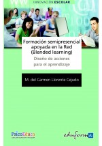 Formación Semipresencial Apoyada en la Red (Blended Learning)