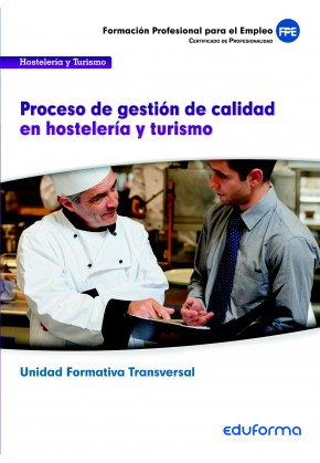 UF00049 Procesos de gestión de calidad en hostelería y turismo