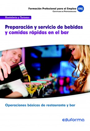 UFO0061: Preparación y servicio de bebidas y comidas rápidas en el bar