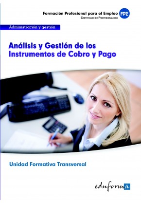UF0339 Análisis y Gestión de los Instrumentos de Cobro y Pago