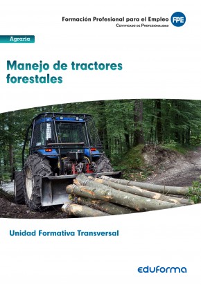UF0274: (Transversal) Manejo de tractores forestales