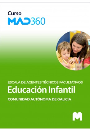 Curso MAD360 de Escala de Agentes Técnicos Facultativos, especialidad de Educación Infantil de la Comunidad Autónoma de Galicia