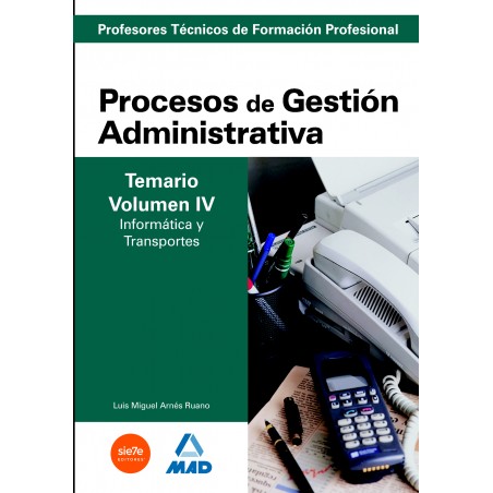Procesos de Gestión Administrativa. Profesores Técnicos de Formación Profesional