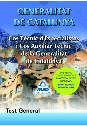 Cos Tècnics D´especialistes I Cos D´auxiliars Tècnics de la Generalitat de Catalunya