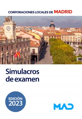 Simulacros de examen para Corporaciones Locales de Madrid