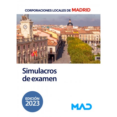Simulacros de examen para Corporaciones Locales de Madrid
