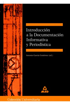 Introducción a la Documentación Informativa y Periodística