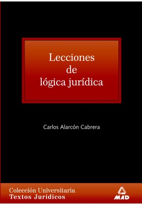 Lecciones de Lógica Jurídica