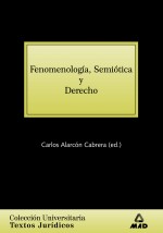Fenomenología, Semiótica y Derecho