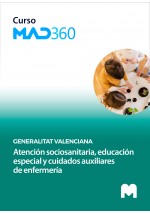 Curso MAD360 Atención sociosanitaria, educación especial y cuidados auxiliares de enfermería, de la Generalitat Valenciana