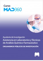 Curso MAD360 Ayudante de Investigación Asistencia en Laboratorios y Técnicas de Análisis Químico-Farmacéutico