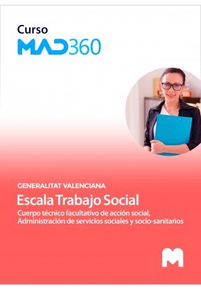 Curso MAD360 de Cuerpo técnico facultativo de acción social, Administración de servicios sociales y socio-sanitarios, escala Tra