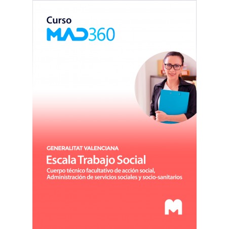 Curso MAD360 de Cuerpo técnico facultativo de acción social, Administración de servicios sociales y socio-sanitarios, escala Tra