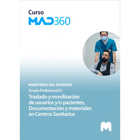 Curso MAD360 de Traslado y Movilización de Usuarios y/o Pacientes, Documentación y Materiales en Centros Sanitarios