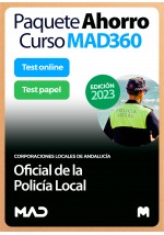 Paquete Ahorro Curso MAD360 + Test PAPEL y ONLINE Oficial de la Policía Local de Andalucía. Compra anticipada