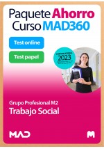 Paquete Ahorro Curso MAD360 + Test PAPEL y ONLINE Trabajo Social (Grupo Profesional M2)