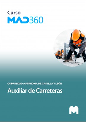 Curso MAD360 Auxiliar de Carreteras de la Administración de la Comunidad de Castilla y León con test en papel