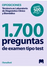 Test para oposiciones a Técnico/a en Laboratorio de Diagnóstico Clínico y Biomédico (1.700 preguntas de examen)